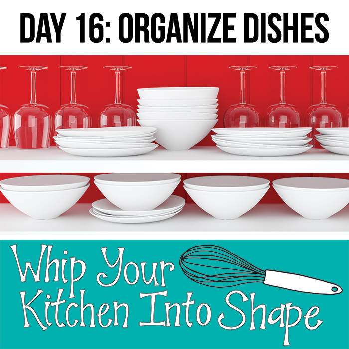 Organize Your Dishes