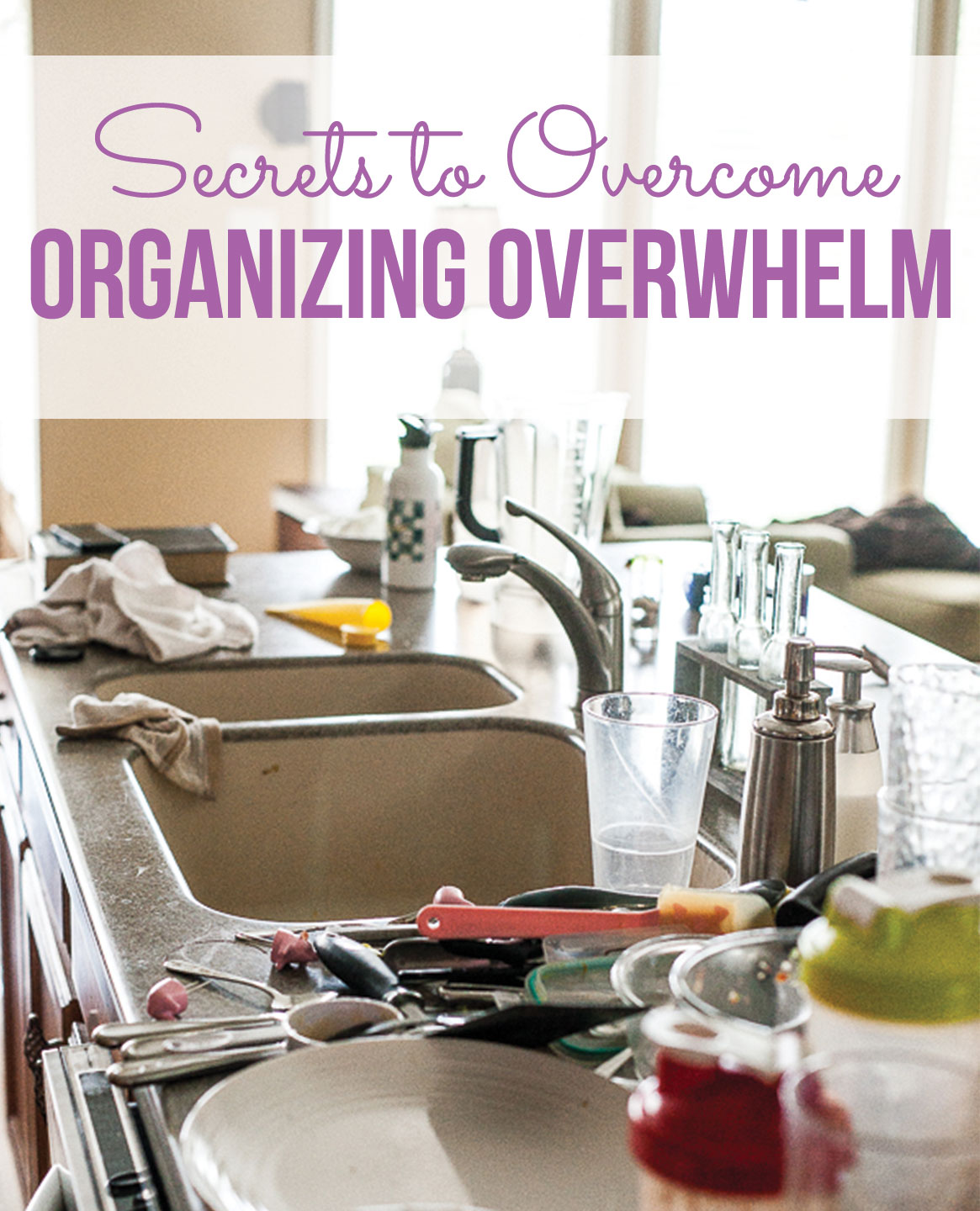 Secrets to overcoming organizing overwhelm PLUS a free project tracker printable.