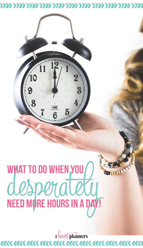 Do you ever feel like you need more hours in each day? Here are some things that have helped me including: changing perspective, stop putting so much pressure on myself, and creating a calmer atmosphere in home and workspaces. - iheartplanners.com