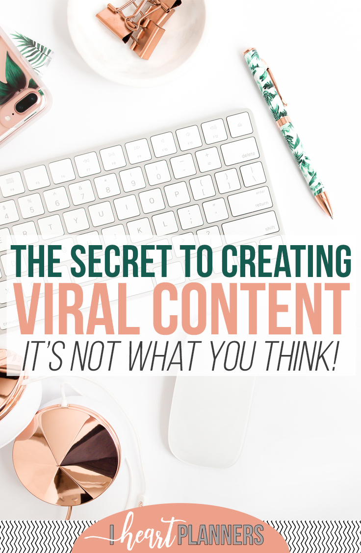 The real question, though, is how on earth do you create that type of content? How do you know what will go viral and what won’t? What’s the viral content secret???? I'm sharing my biggest takeaways today. - iheartplanners.com