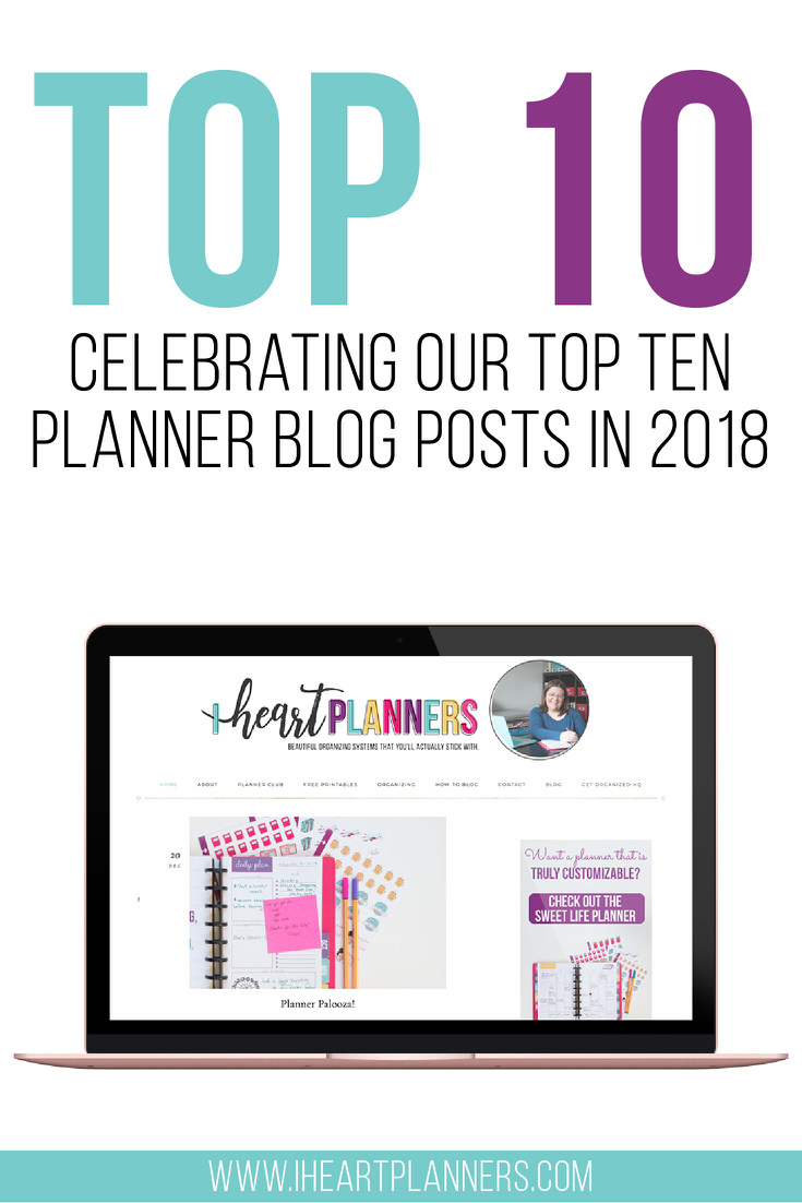 Top 10 Planner Blog Posts from I Heart Planners in 2018!